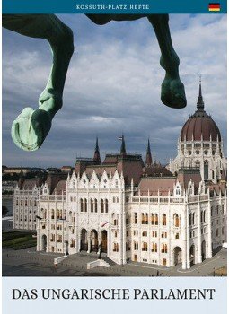 Török András - A magyar Országház (német nyelven) - Das Ungarische Parlament Török András - A magyar Országház (német nyelven) - Das Ungarische Parlament, null 2016 antikvár könyv