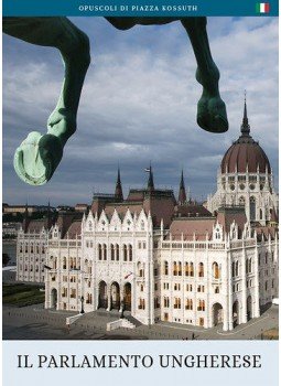 Török András - A magyar Országház (olasz nyelven) - Il Parlamento Ungherese Török András - A magyar Országház (olasz nyelven) - Il Parlamento Ungherese, null 2016 antikvár könyv