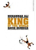 Remnick, David - King of the World