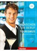 Anja Schümann; Cordula Schurig; Brigitte Schaefer; Frauke van der Werff - Menschen Im Beruf- Tourismus A2 Buch+Cd