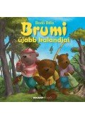 Bodó Béla - Brumi újabb kalandjai