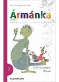 Fuchs G. Tamás - Ármánka kalandjai 2. - Csőrike késésben, Rébusz