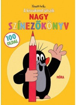 Zdenek Miler - A kisvakond játszik - Nagy színezőkönyv Zdenek Miler - A kisvakond játszik - Nagy színezőkönyv, null 2017 antikvár könyv