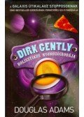 Douglas Adams - Dirk Gently holisztikus nyomozóirodája
