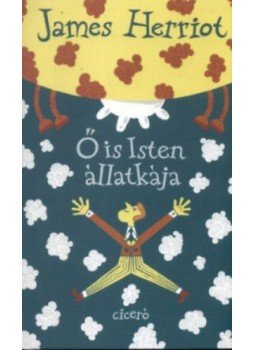 James Herriot - Ő is Isten állatkája James Herriot - Ő is Isten állatkája, null 2016 antikvár könyv