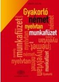 Dömők Szilvia - Gyakorló német nyelvtan munkafüzet