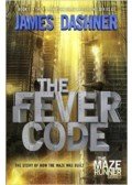 James Dashner - The Fever Code