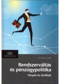LENTNER CSABA - Rendszerváltás és pénzügypolitika