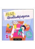 Kibédi Varga Katalin - Első illemtankönyvem