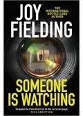 Joy Fielding - Someone is watching
