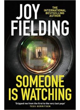 Joy Fielding - Someone is watching Joy Fielding - Someone is watching, null 2016 antikvár könyv