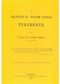 Vállaji Sipos Imre - A belényesi ev. reform. egyház története
