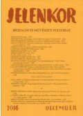 Ágoston Zoltán (szerk.) - Jelenkor - Irodalmiés művészeti folyóirat - 2016. december