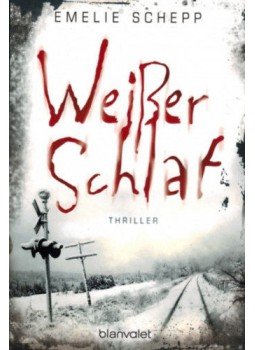 Emelie Schepp - Weißer Schlaf, null 2016 antikvár könyv