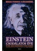 Albert Einstein - Einstein csodálatos éve - Öt cikk, amely megváltoztatta a fizika arculatát