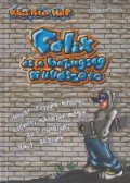 Klaus-Peter Wolf - Félix és a hazugság művészete 1. rész