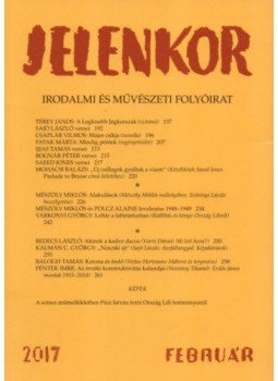 Ágoston Zoltán (szerk.) - Jelenkor - Irodalmiés művészeti folyóirat - 2017. február - LX. évfolyam 2. szám, null 2017 antikvár könyv