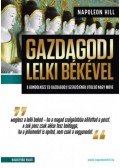 Napoleon Hill - Gazdagodj lelki békével