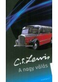 C. S. Lewis - A nagy válás