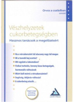  - Vészhelyzetek cukorbetegségben - Hasznos tanácsok a megelőzésért, null 2017 antikvár könyv
