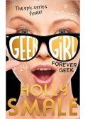 Holly Smale - Forever Geek