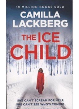 Camilla Lackberg - The Ice Child, null 2016 antikvár könyv