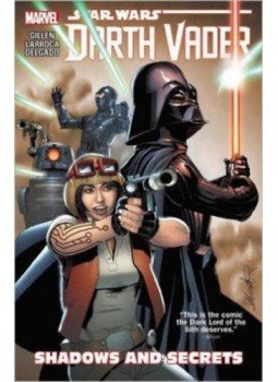 Kieron Gillen; Salvador Larroca - Star Wars: Darth Vader Vol.2 - Shadows and Secrets Kieron Gillen; Salvador Larroca - Star Wars: Darth Vader Vol.2 - Shadows and Secrets, null 2017 antikvár könyv