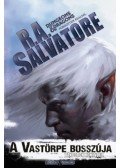 R. A. Salvatore - A Vastörpe bosszúja - Vándorok könyve III.