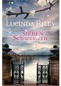 Lucinda Riley - Die Sieben Schwestern
