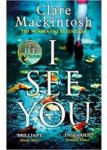 Clare Mackintosh - I See You