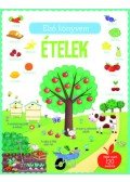 Felicity Brooks - Első könyvem: Ételek - Több mint 120 matricával