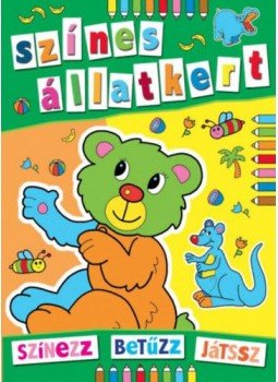  - Színes állatkert - Színezz, betűzz, játssz!, null 2017 antikvár könyv