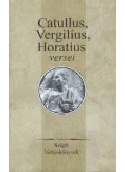 Szerk.: Szepessy Tibor - Catullus, Vergilius, Horatius versei (Sziget verseskönyvek) Szerk.: Szepessy Tibor - Catullus, Vergilius, Horatius versei (Sziget verseskönyvek), null 2000 antikvár könyv