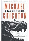 Michael Crichton - Dragon Teeth