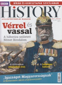 Papp Gábor (főszerk.) - BBC History 2017. június Papp Gábor (főszerk.) - BBC History 2017. június, Budapest 2017 antikvár könyv