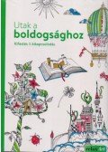 Spangenberg, Throwald - Utak a boldogsághoz - Kifestés&amp;amp; kikapcsolódás