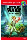 Michael Siglain - Használd az erőt! - Star Wars - Az olvasás galaxisa 2. szint