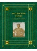 Perger Gyula - Mayrhofer József - Győr első fényképésze