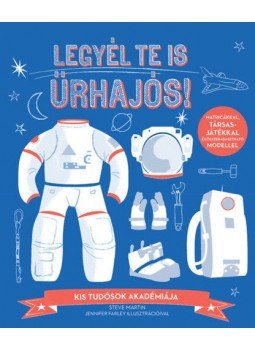 Steve Martin - Legyél te is űrhajós! Steve Martin - Legyél te is űrhajós!, null 2017 antikvár könyv