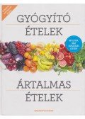 Bedi Anikó (szerk.),Wéber Krisztina (szerk.) - Gyógyító ételek, ártalmas ételek - Mit egyen, hogy egészséges legyen?