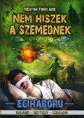 Nestor Fairlane - Nem hiszek a szemednek