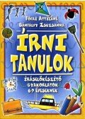 Főfai Attiláné, Bánfalvy Zsuzsa - Írni tanulok - Íráselőkészítő gyakorlatok 6-7 éveseknek