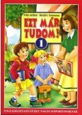 Főfai Attiláné, Bánfalvy Zsuzsanna - Ezt már tudom! 1. - Foglalkoztató füzet nagycsoportosoknak