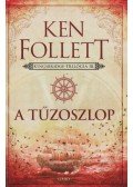 Ken Follett - A tűzoszlop