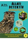 Bear Grylls - Állati detektív munkafüzet