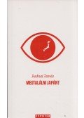 Radnai Tamás - Megtalálni Japánt
