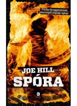 Joe HILL - Spóra Joe HILL - Spóra, null 2018 antikvár könyv