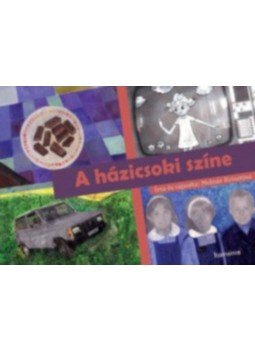 Molnár Krisztina - A házicsoki színe Molnár Krisztina - A házicsoki színe, null 2017 antikvár könyv