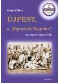 Csapó Zoltán - Újpest, a "Bajnokok Bajnoka" - Az alpesi expedíció