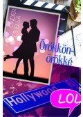 Kelly Oram - Örökkön-örökké - Cinder és Ella 2.